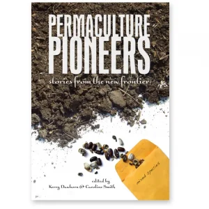 permaculture is one of Australia’s greatest intellectual exports, having helped people worldwide to design ecologically sustainable strategies for their homes, gardens, farms and communities.